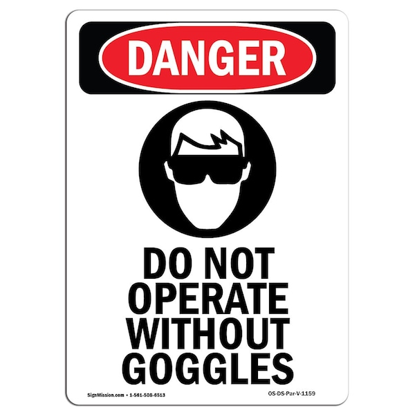 Safety Sign, OSHA Danger, 24" Height, Aluminum, Do Not Operate Without, Portrait, 1824-V-1159